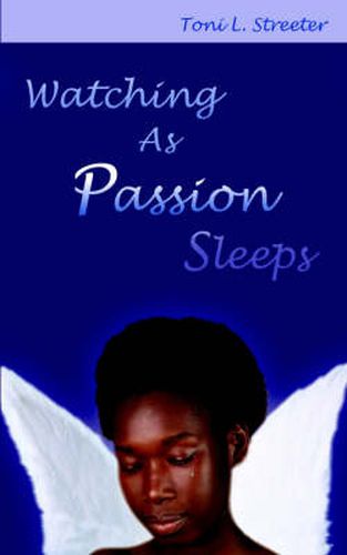 Cover image for Watching As Passion Sleeps