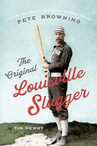 Cover image for The Original Louisville Slugger