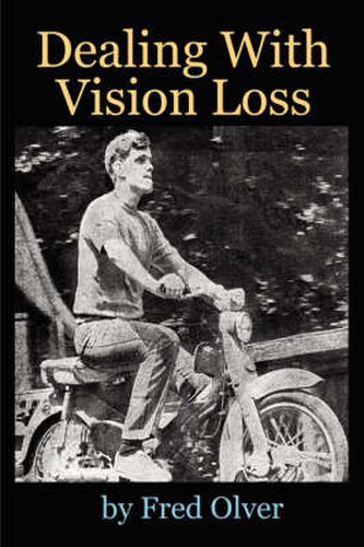 Cover image for Dealing with Vision Loss