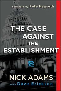 Cover image for The Case Against the Establishment