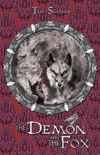 Cover image for The Demon and the Fox: Calatians Book 2