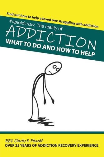 Cover image for #OpioidCrisis: The Reality Of Addiction: What To Do And How To Help