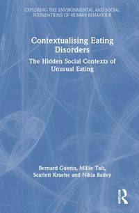 Cover image for Contextualising Eating Disorders
