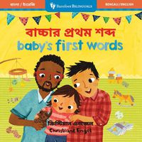 Cover image for Baby's First Words (Bilingual Bengali & English)