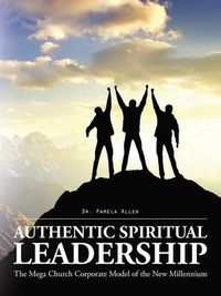 Cover image for Authentic Spiritual Leadership