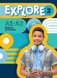 Cover image for Explore: Livre de l'eleve 2 + Parcours digital