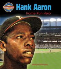 Cover image for Hank Aaron: Home Run Hero