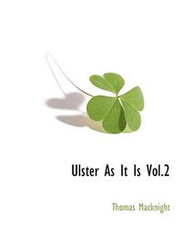 Cover image for Ulster as It Is Vol.2