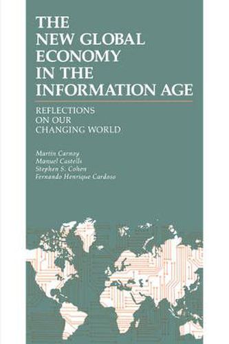 Cover image for The New Global Economy in the Information Age: Reflections on Our Changing World