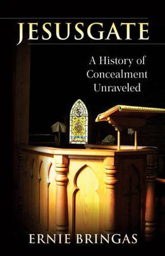 Cover image for Jesusgate: A History of Concealment Unraveled