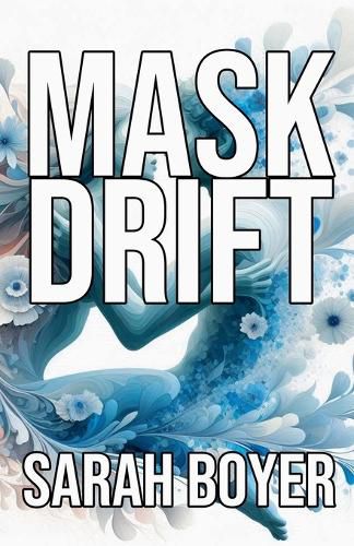 Cover image for Mask Drift