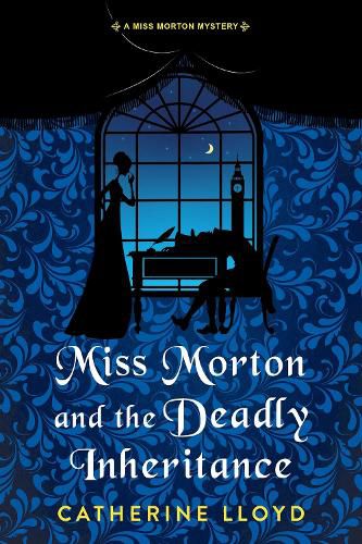 Cover image for Miss Morton and the Deadly Inheritance