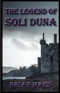 Cover image for The Legend of Soli Duna