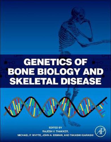 Cover image for Genetics of Bone Biology and Skeletal Disease