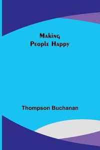 Cover image for Making People Happy