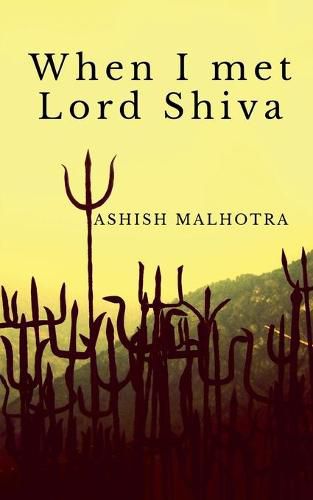 Cover image for When I met Lord Shiva