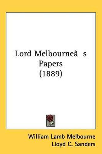 Cover image for Lord Melbourne[s Papers (1889)