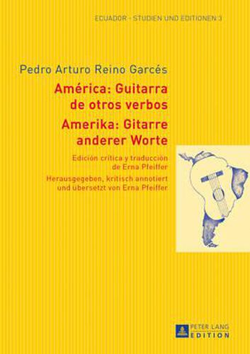 Cover image for Amerika: Gitarre Anderer Worte. America: Guitarra de Otros Verbos