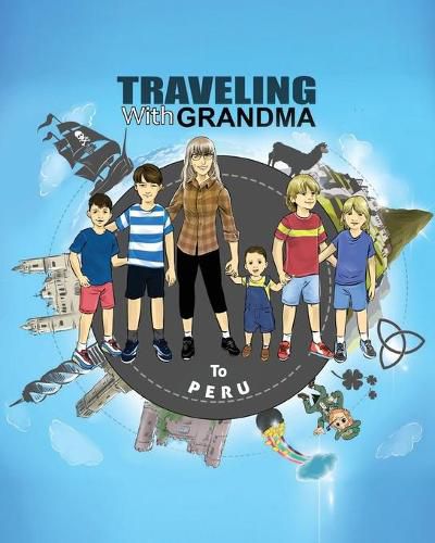 Cover image for TRAVELING with GRANDMA to PERU