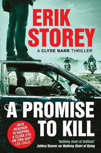Cover image for A Promise to Kill: A Clyde Barr Thriller