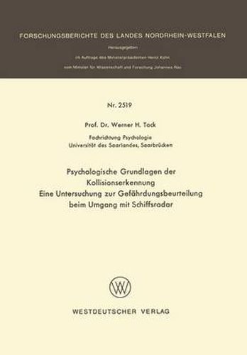 Cover image for Psychologische Grundlagen Der Kollisionserkennung: Eine Untersuchung Zur Gefahrdungsbeurteilung Beim Umgang Mit Schiffsradar