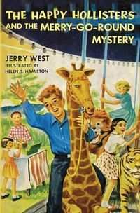 Cover image for The Happy Hollisters and the Merry-Go-Round Mystery