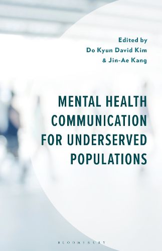 Cover image for Mental Health Communication for Underserved Populations