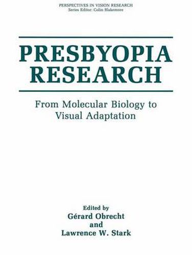 Cover image for Presbyopia Research: From Molecular Biology to Visual Adaptation