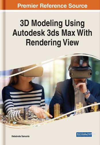 Cover image for 3D Modeling Using Autodesk 3ds Max With Rendering View