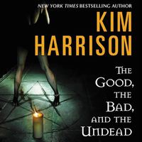 Cover image for The Good, the Bad, and the Undead