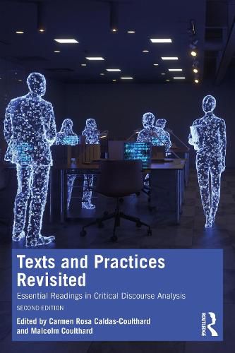 Texts and Practices Revisited: Essential Readings in Critical Discourse Analysis