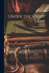 Cover image for Under the Street Lamp