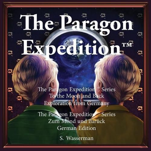Cover image for The Paragon Expedition (German): To the Moon and Back