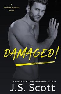 Cover image for Damaged!: A Walker Brothers Novel