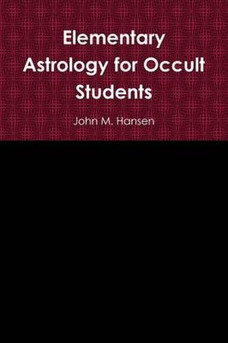 Cover image for Elementary Astrology for Occult Students