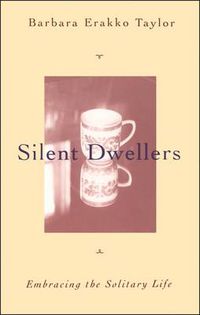 Cover image for Silent Dwellers: Embracing the Solitary Life