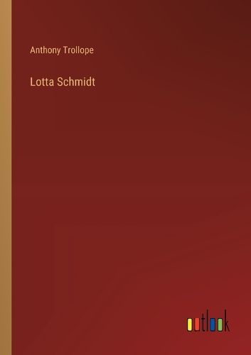 Cover image for Lotta Schmidt