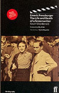 Cover image for Emeric Pressburger: The Life and Death of a Screenwriter