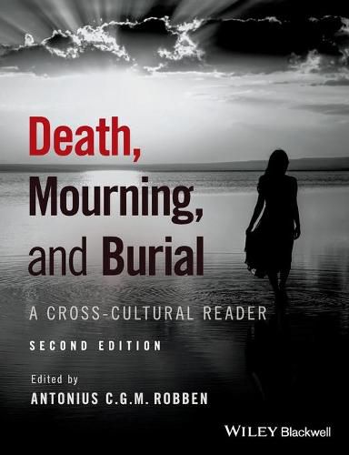 Cover image for Death, Mourning, and Burial - A Cross-Cultural Reader 2e