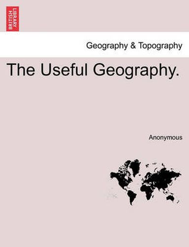 Cover image for The Useful Geography.