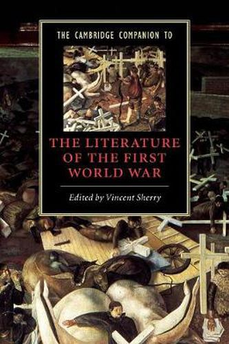 Cover image for The Cambridge Companion to the Literature of the First World War