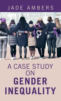 Cover image for A Case Study on Gender Inequality