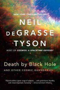 Cover image for Death by Black Hole: And Other Cosmic Quandaries