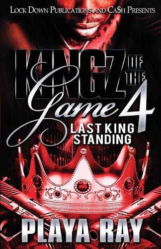 Cover image for Kingz of the Game 4: Last King Standing