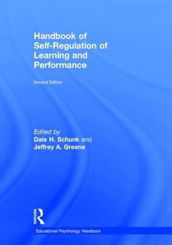 Handbook of Self-Regulation of Learning and Performance