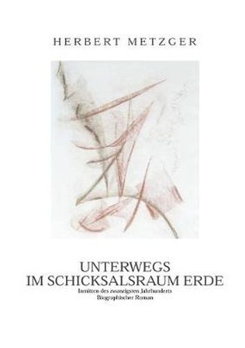 Cover image for Unterwegs im Schicksalsraum Erde