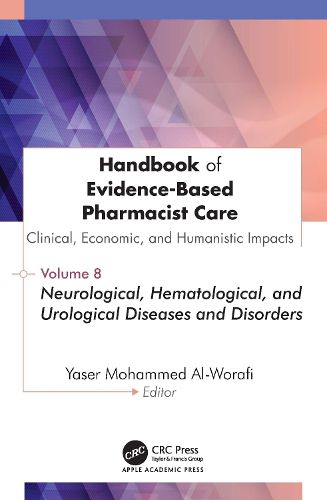 Cover image for Handbook of Evidence-Based Pharmacist Care: Clinical, Economic, and Humanistic Impacts