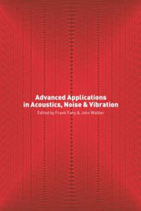 Cover image for Advanced Applications in Acoustics, Noise and Vibration