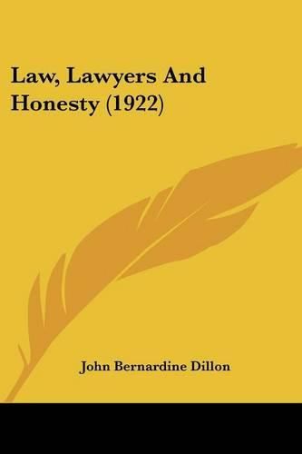 Cover image for Law, Lawyers and Honesty (1922)