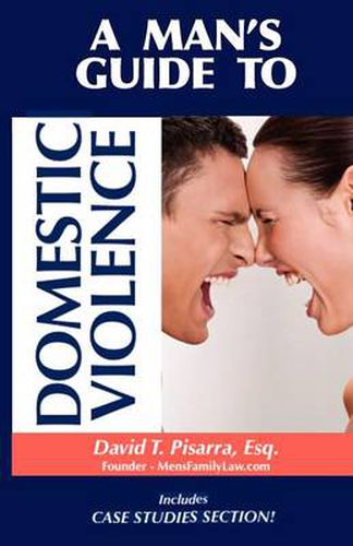 Cover image for A Man's Guide to Domestic Violence